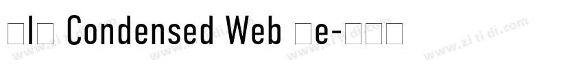DIN Condensed Web Re字体转换